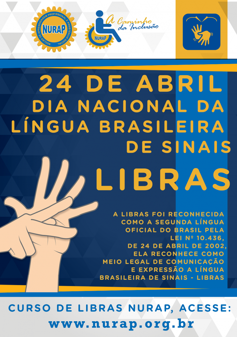 Dia Nacional Da Lingua Brasileira De Sinais Libras Nurap Blog